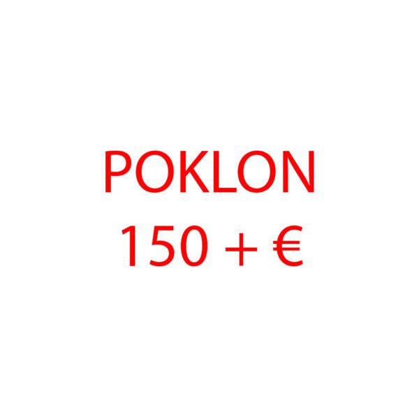 Poklon 150 + €